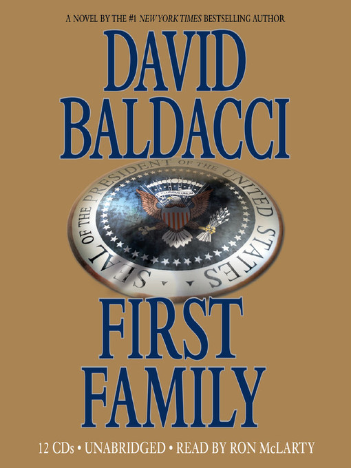 Title details for First Family by David Baldacci - Wait list